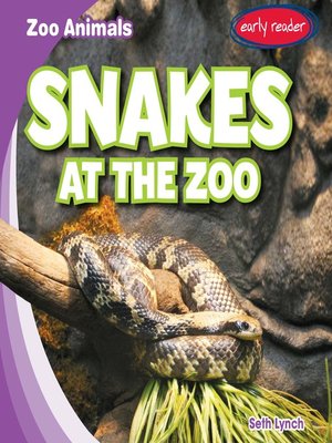 cover image of Snakes at the Zoo